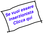 Se vuoi essere inserzionista
Clicca qui